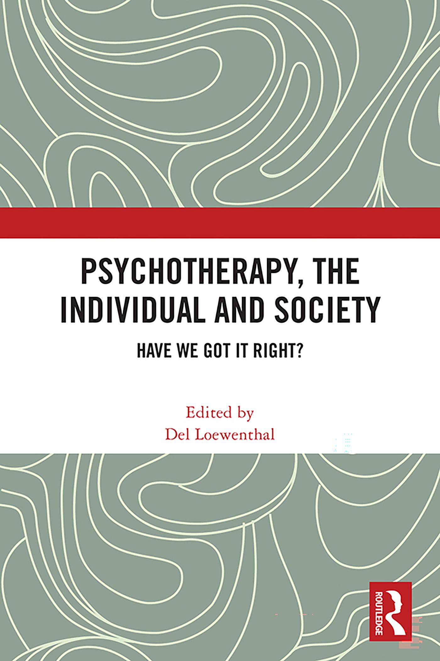 Psychotherapy, the Individual and Society