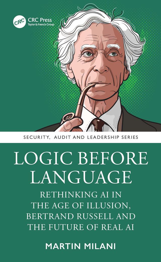 Logic Before Language by Martin Milani