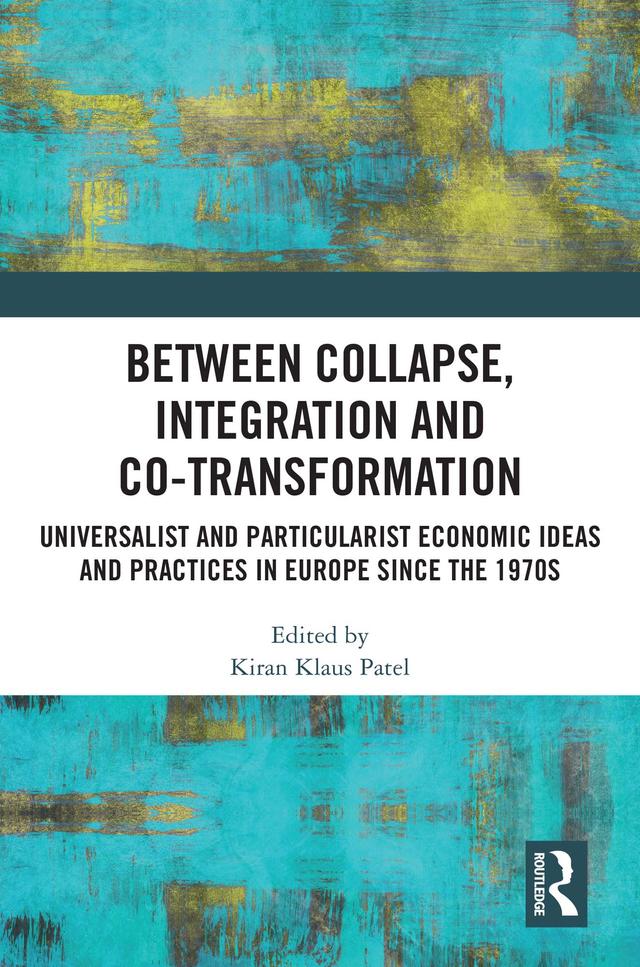 Between Collapse, Integration and Co-Transformation by Kiran Klaus Patel