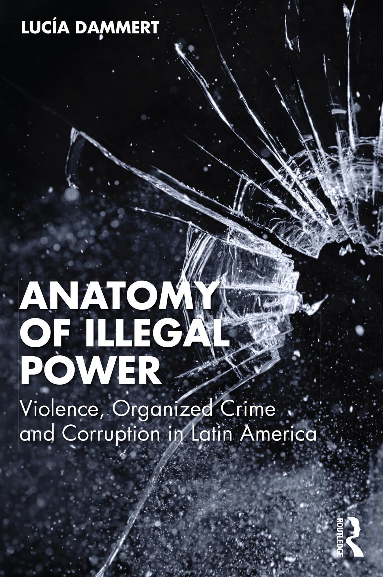 Anatomy of Illegal Power