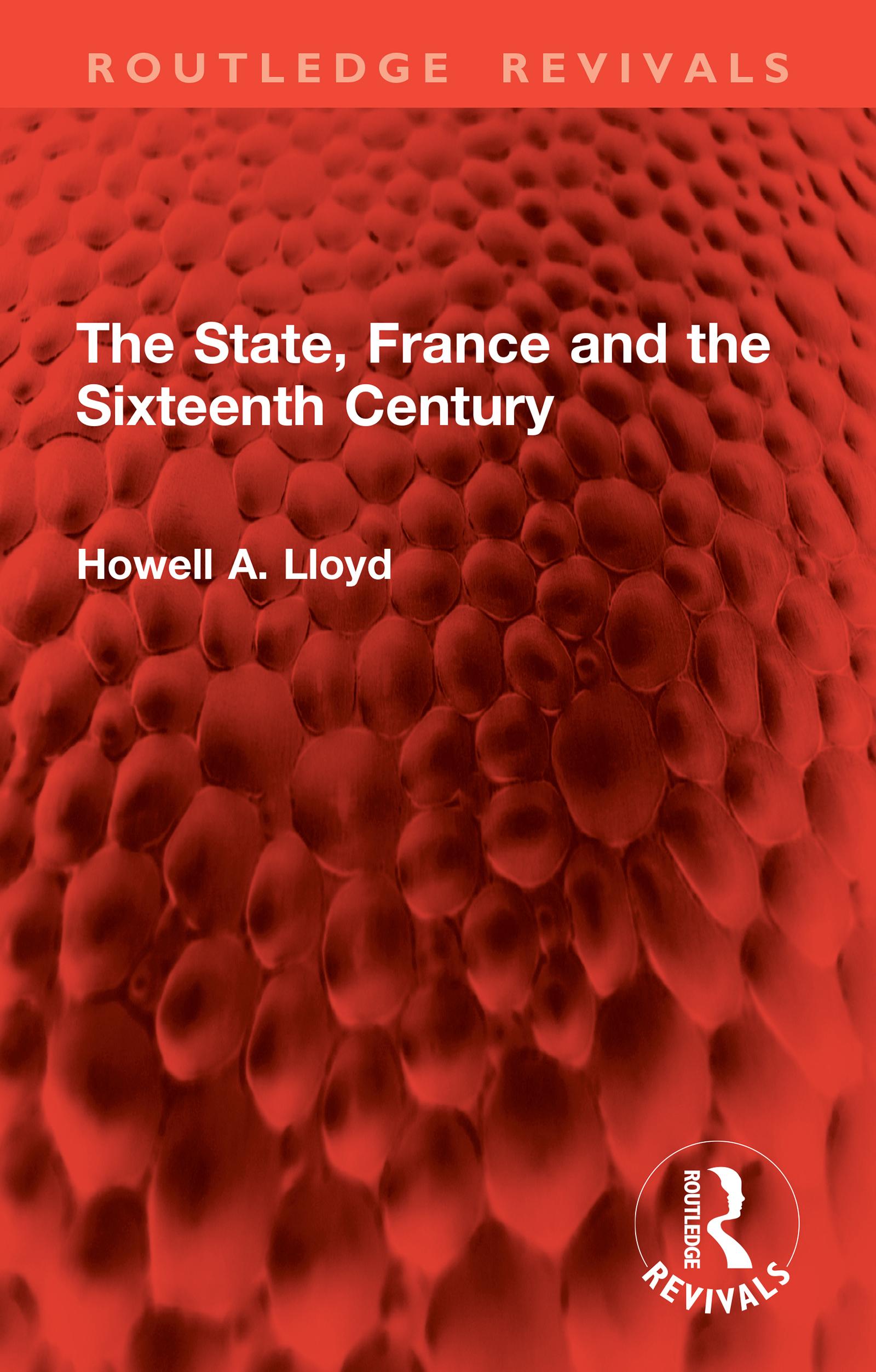 The State, France and the Sixteenth Century
