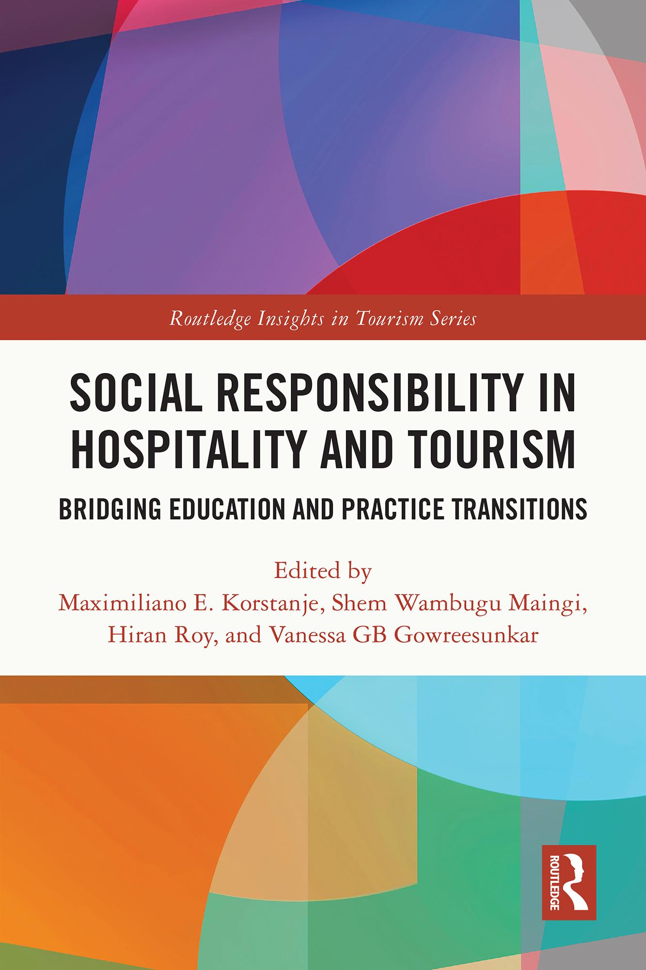 Social Responsibility in Hospitality and Tourism