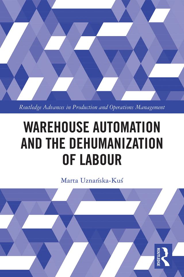 Warehouse Automation and the Dehumanization of Labour by Marta Uznańska-Kuś