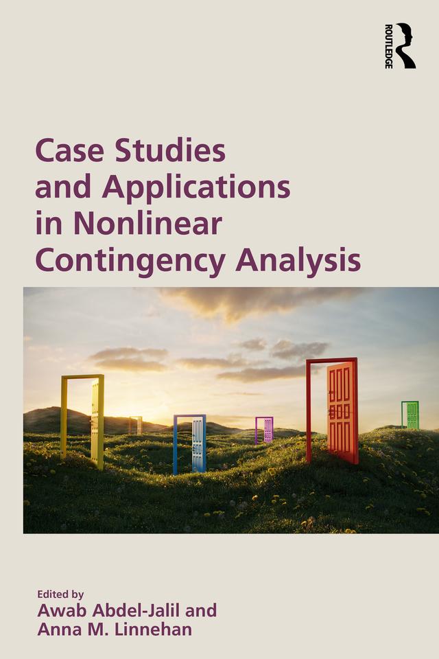 Case Studies and Applications in Nonlinear Contingency Analysis by Anna M. Linnehan, Awab Abdel-Jalil