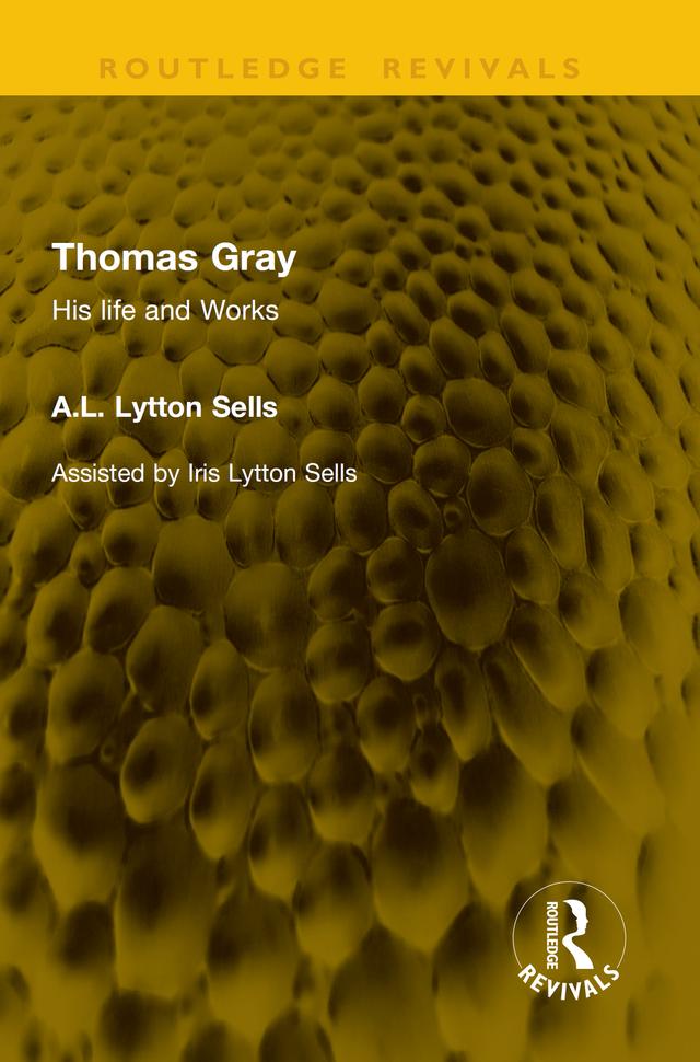 Thomas Gray by A.L. Lytton Sells