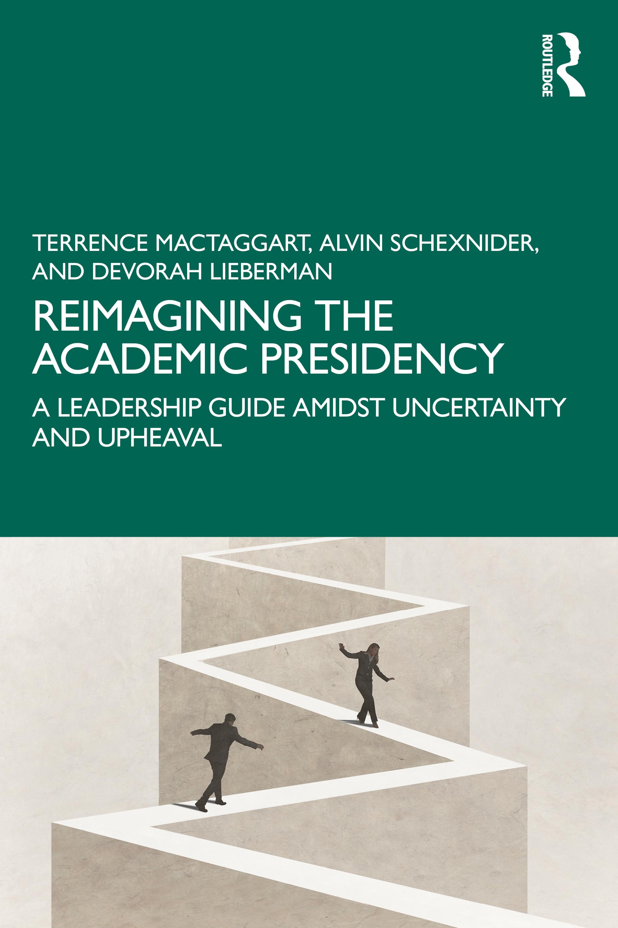 Reimagining the Academic Presidency