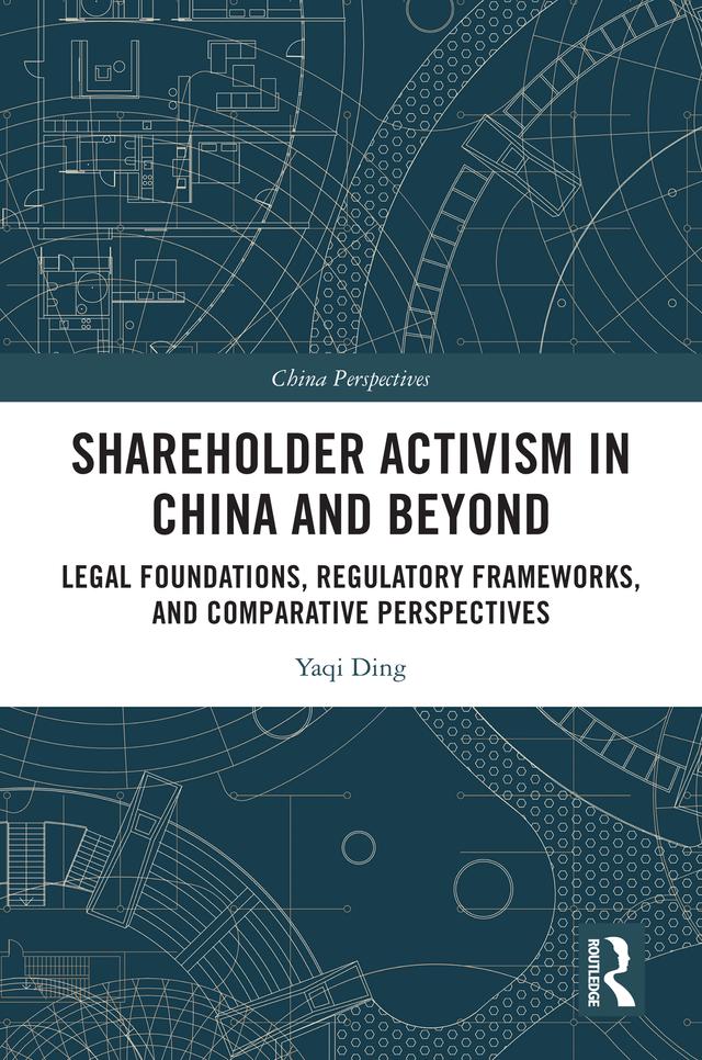 Shareholder Activism in China and Beyond by Yaqi Ding