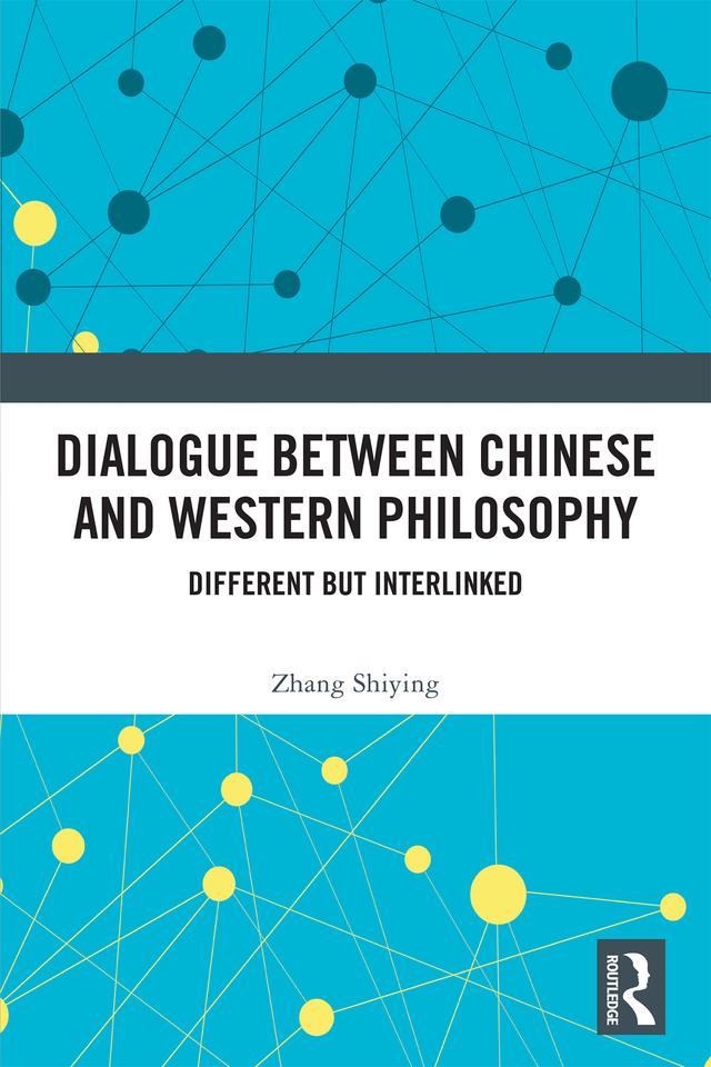 Dialogue between Chinese and Western Philosophy by Zhang Shiying