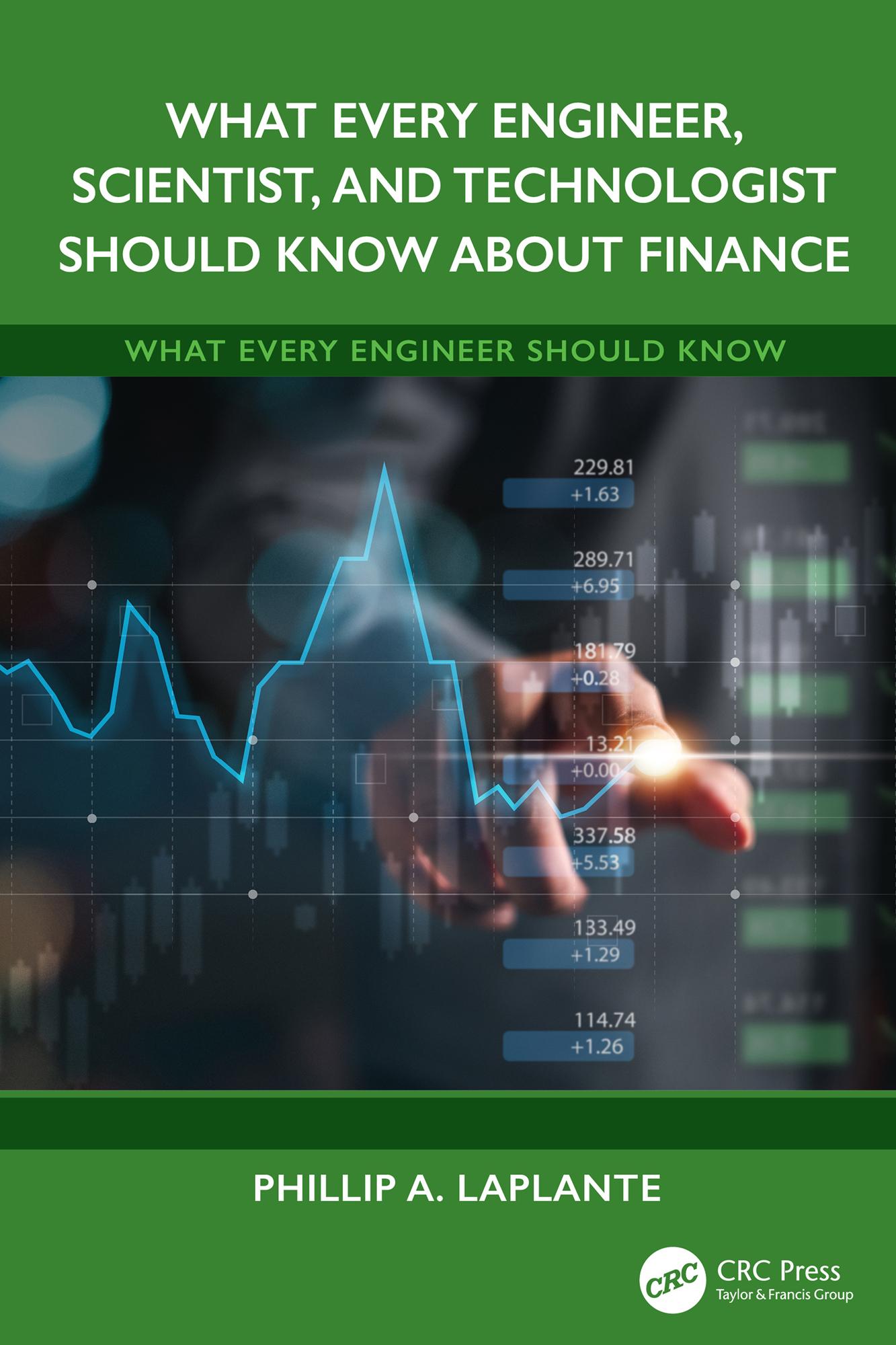 What Every Engineer, Scientist, and Technologist Should Know About Finance