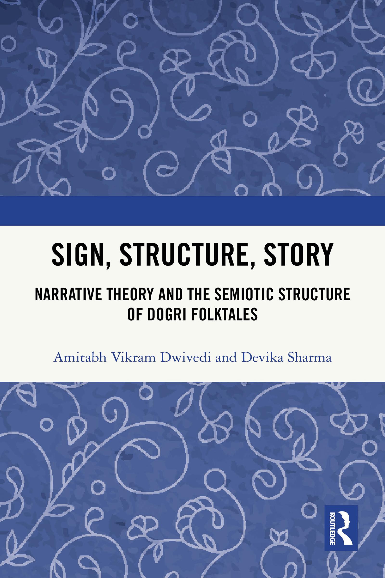 Sign, Structure, Story