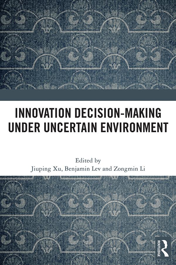 Innovation Decision-Making Under Uncertain Environment