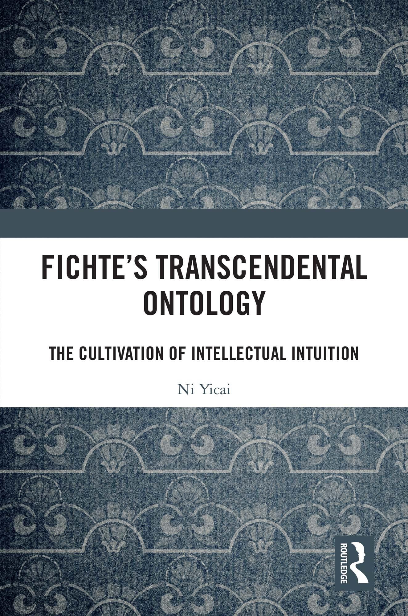 Fichte's Transcendental Ontology