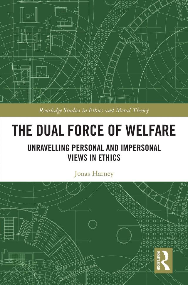 The Dual Force of Welfare by Jonas Harney