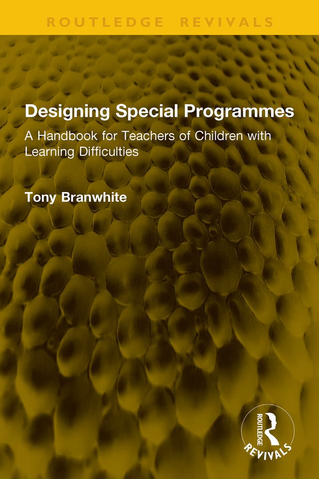 Designing Special Programmes by Tony Branwhite