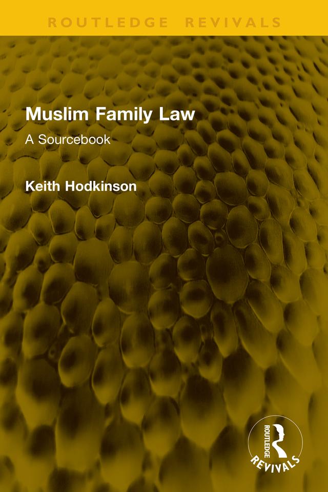 Muslim Family Law by Keith Hodkinson