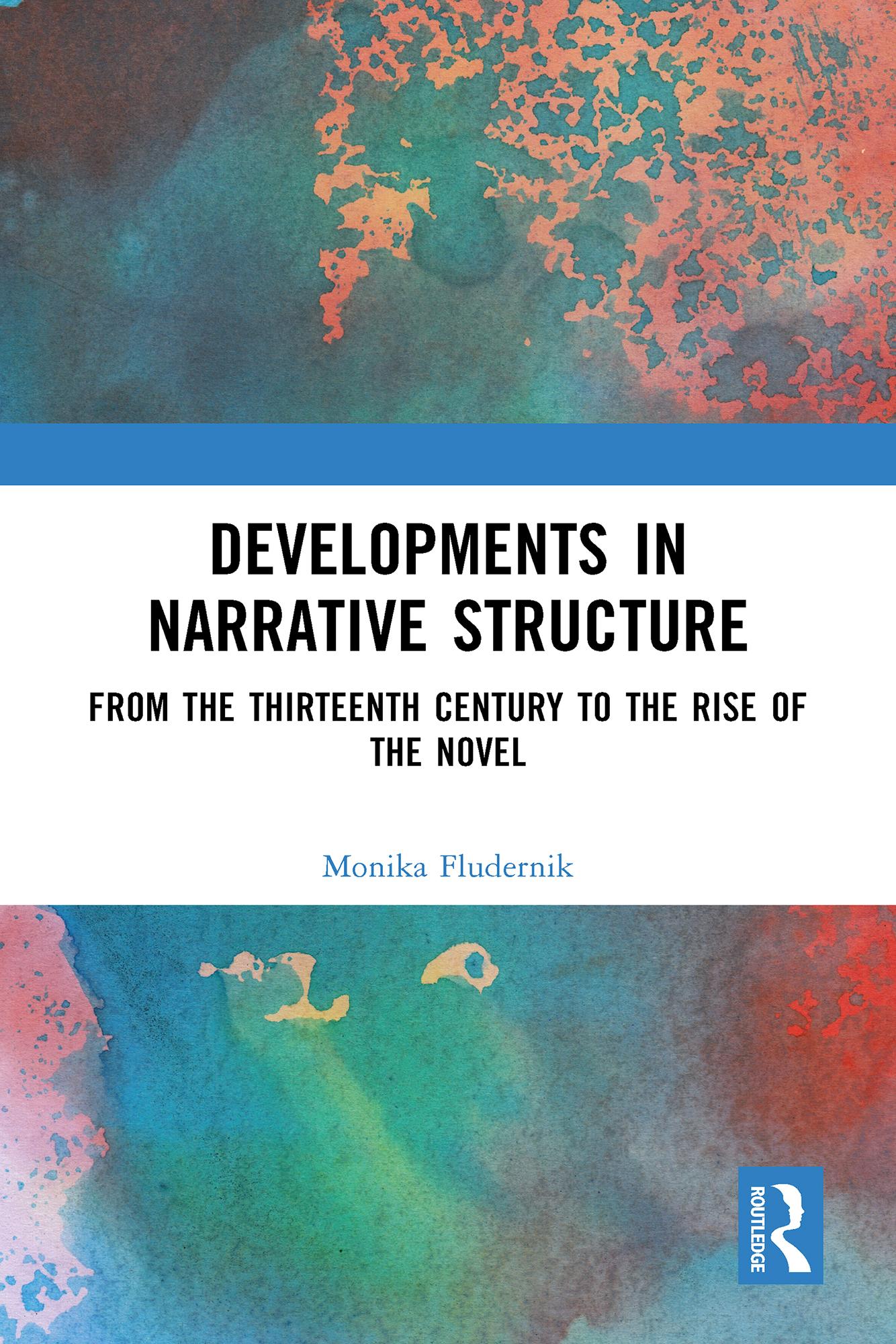 Developments in Narrative Structure: Two Volume Set