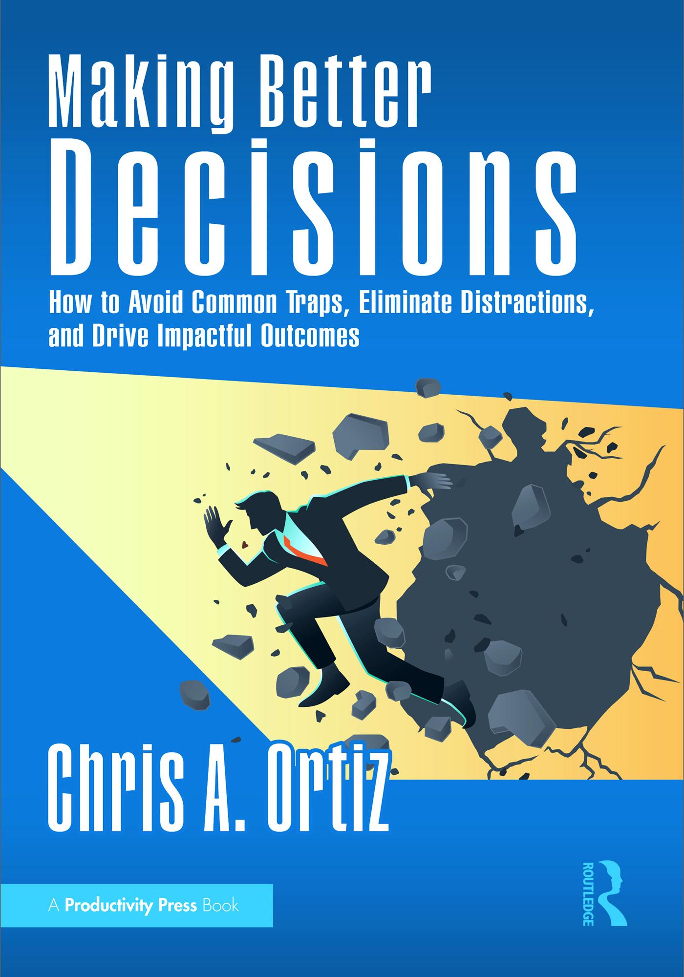 Making Better Decisions