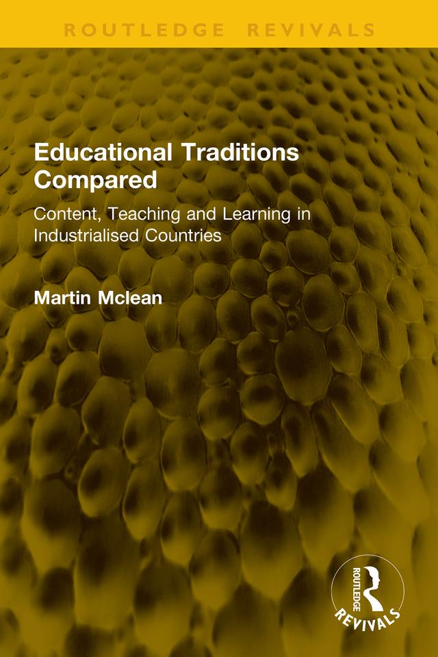 Educational Traditions Compared by Martin Mclean
