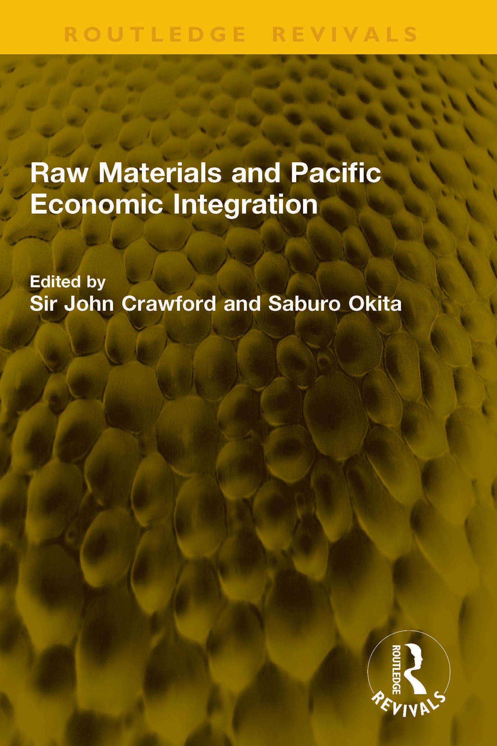 Raw Materials and Pacific Economic Integration