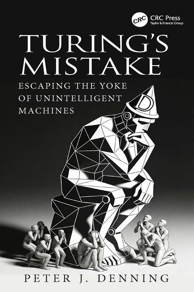 Turing's Mistake by Peter J. Denning