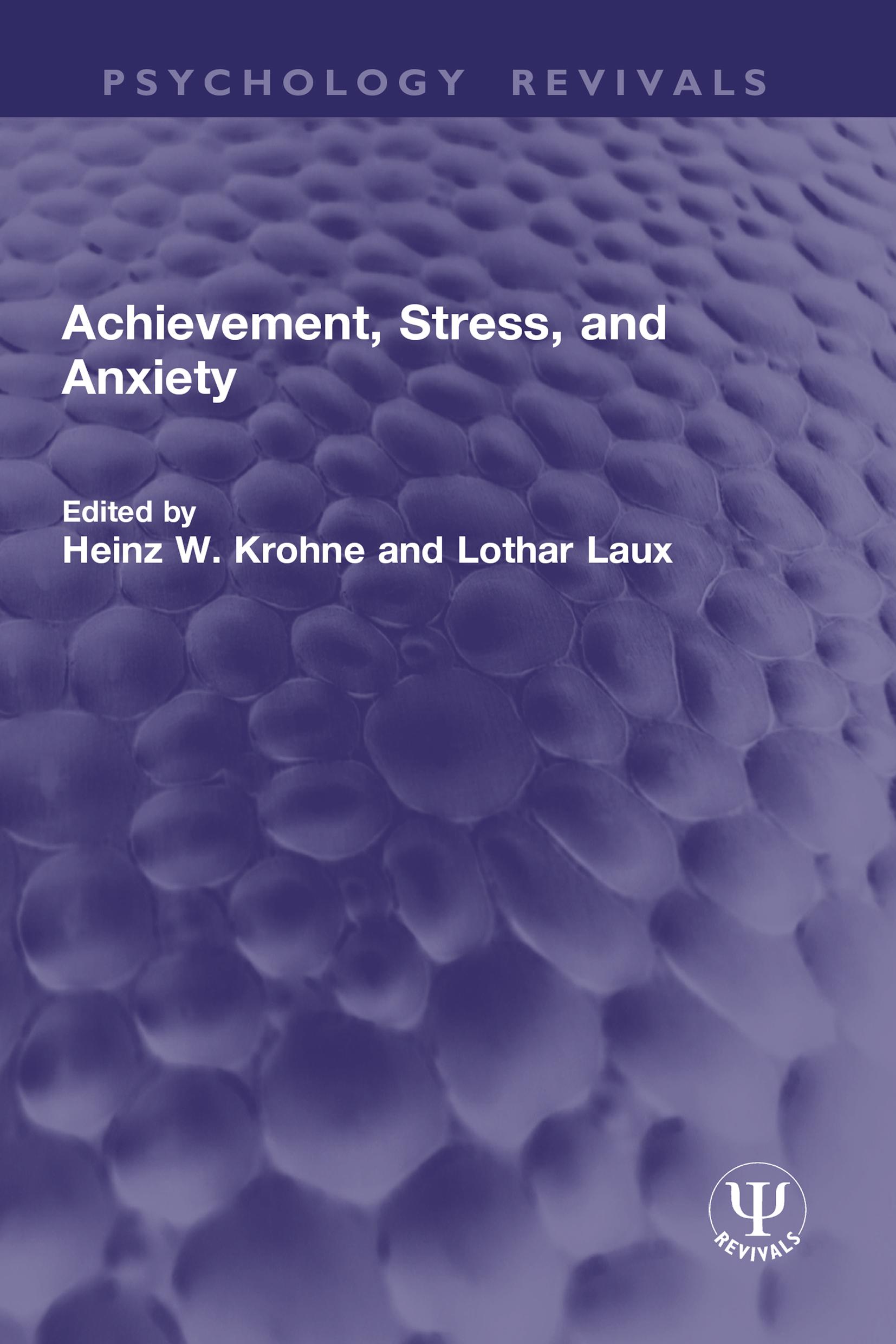 Achievement, Stress, and Anxiety