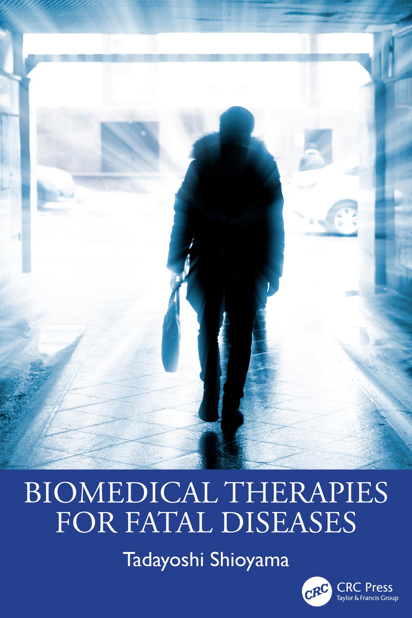 Biomedical Therapies for Fatal Diseases