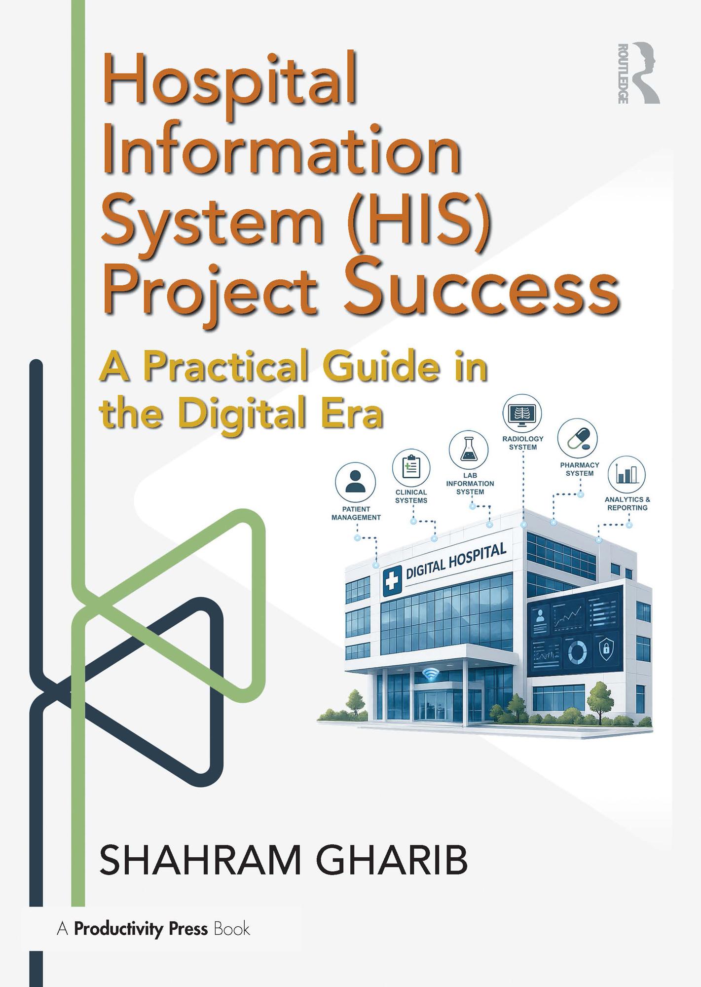 Hospital Information System (HIS) Project Success