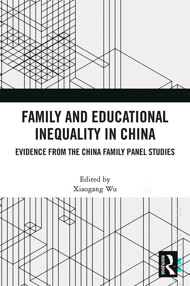 Family and Educational Inequality in China by Xiaogang Wu
