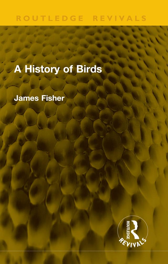 A History of Birds by James Fisher