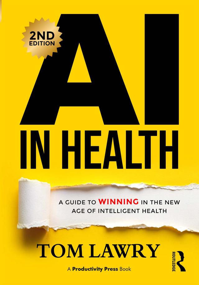 AI in Health by Tom Lawry