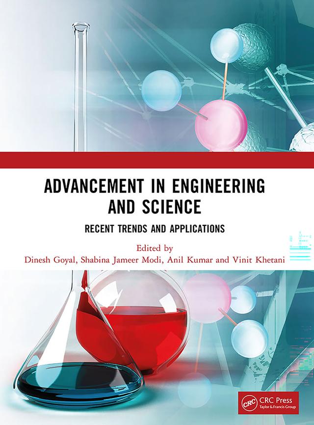 Advancement in Engineering and Science by Anil Kumar, Dinesh Goyal, Shabina Jameer Modi, Vinit Khetani