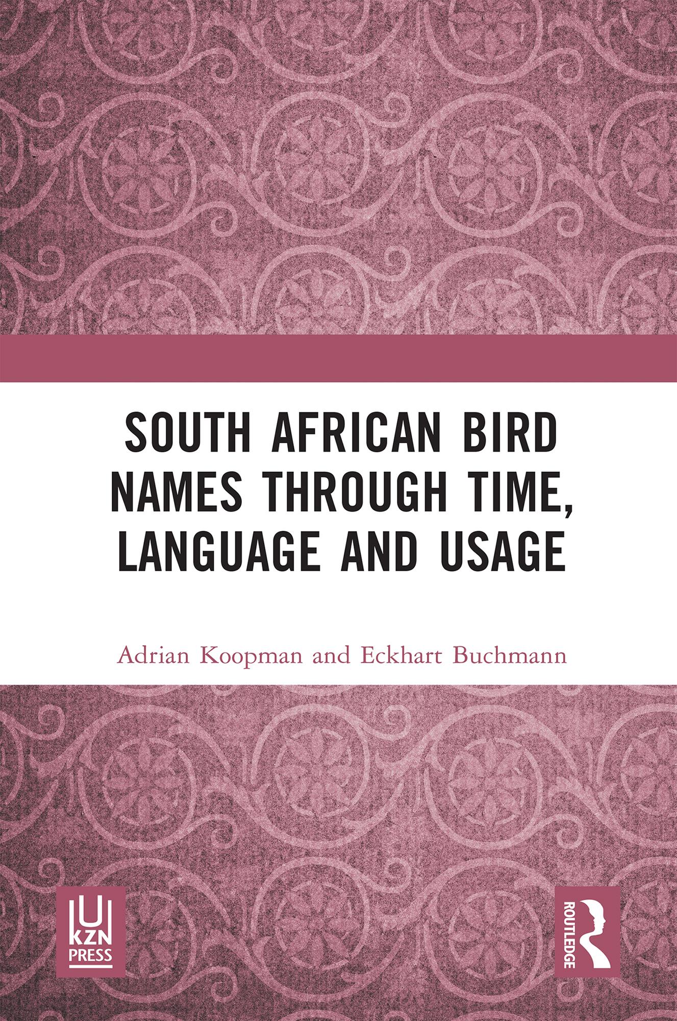 South African Bird Names through Time, Language and Usage