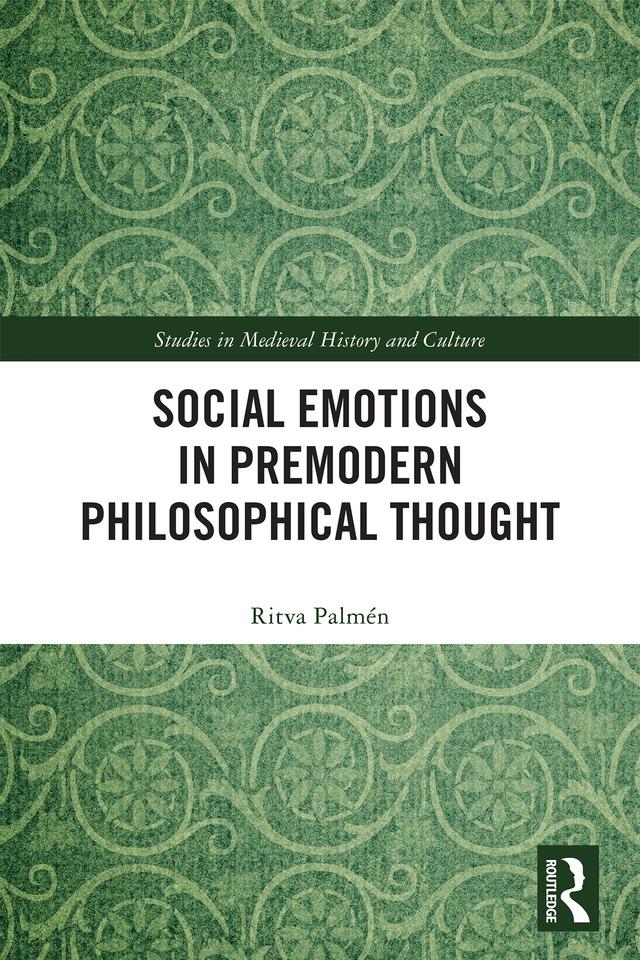 Social Emotions in Premodern Philosophical Thought by Ritva Palmén