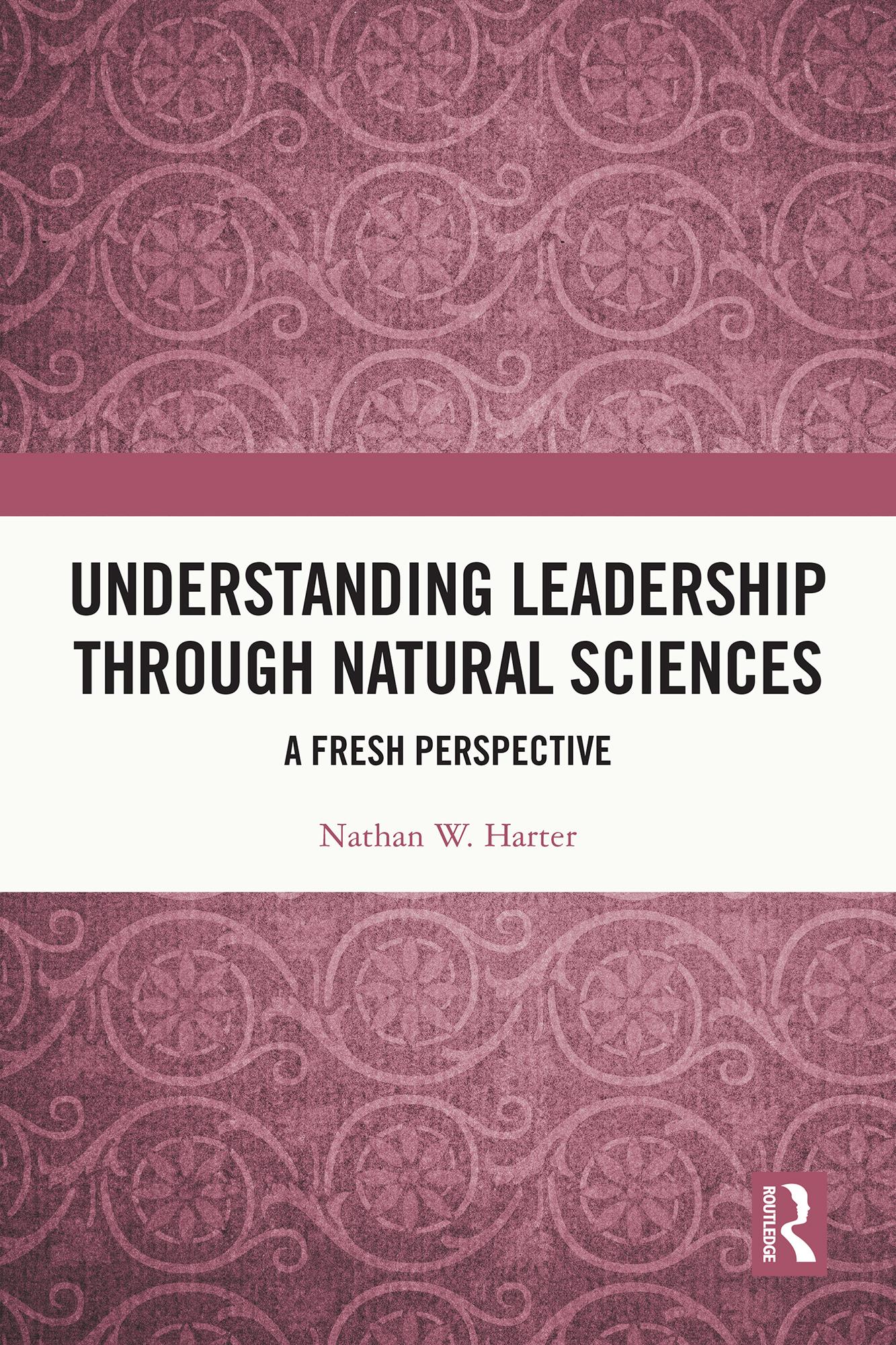 Understanding Leadership through Natural Sciences