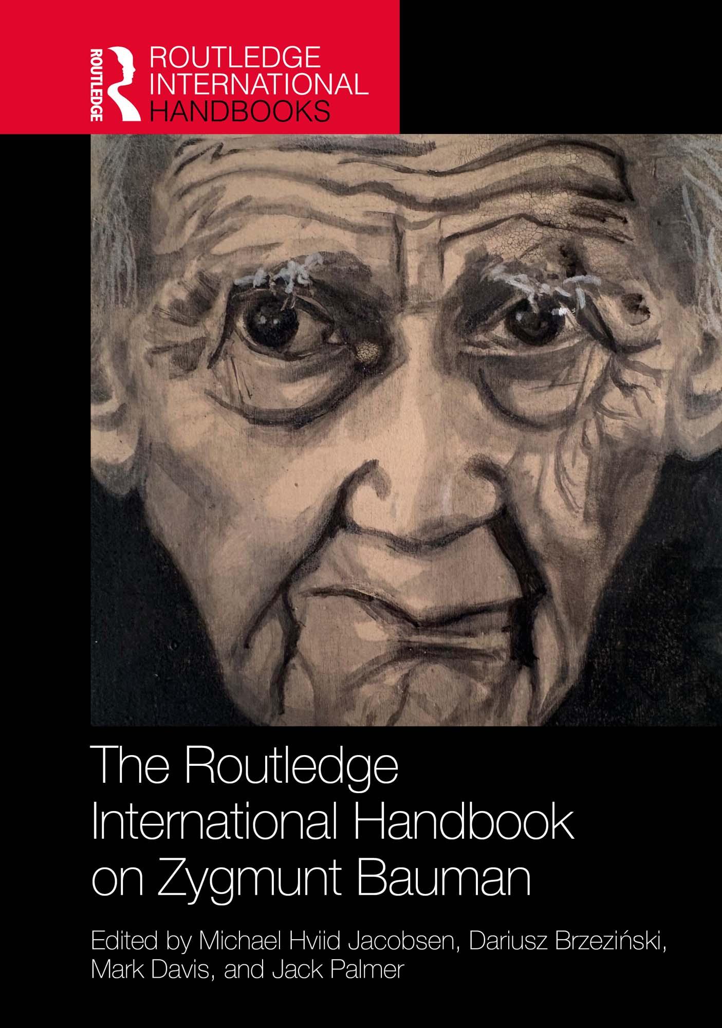 The Routledge International Handbook on Zygmunt Bauman
