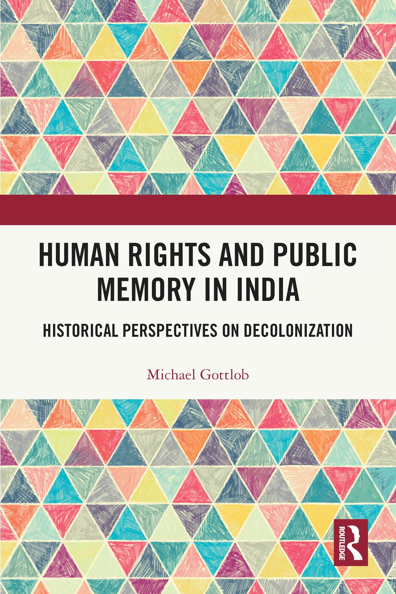 Human Rights and Public Memory in India