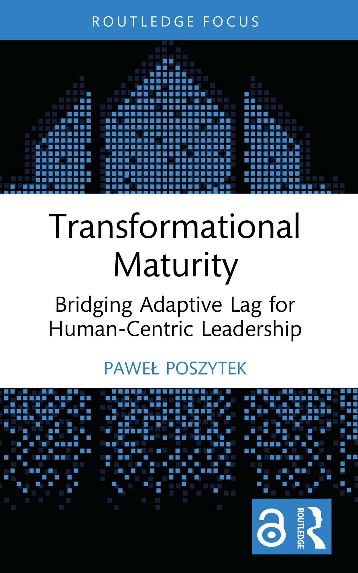 Transformational Maturity