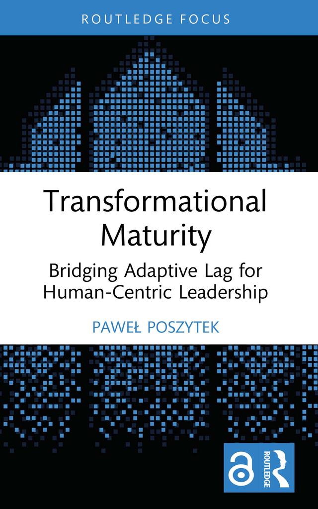 Transformational Maturity by Paweł Poszytek