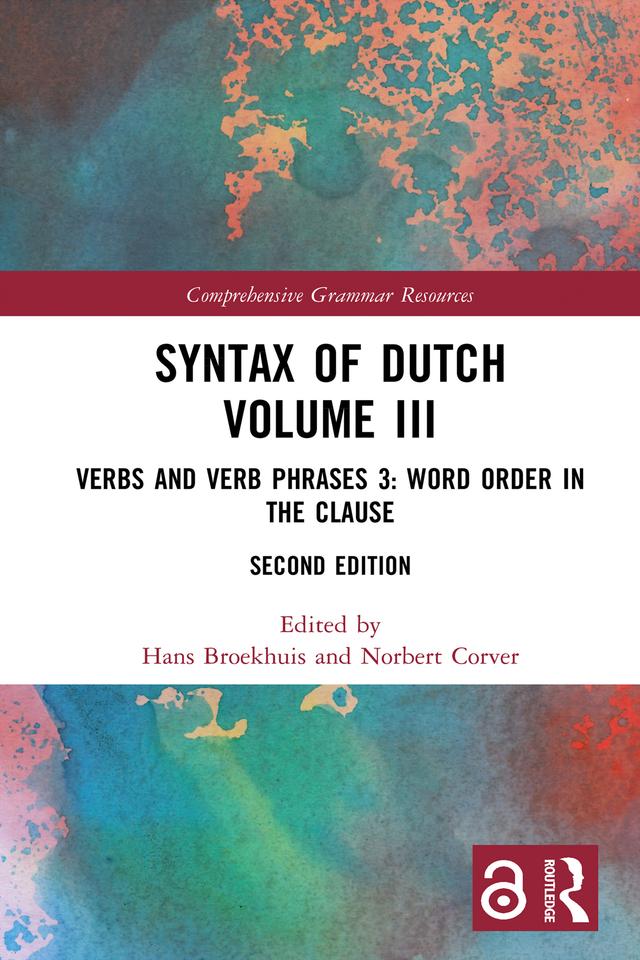 Syntax of Dutch Volume III by Hans Broekhuis, Norbert Corver