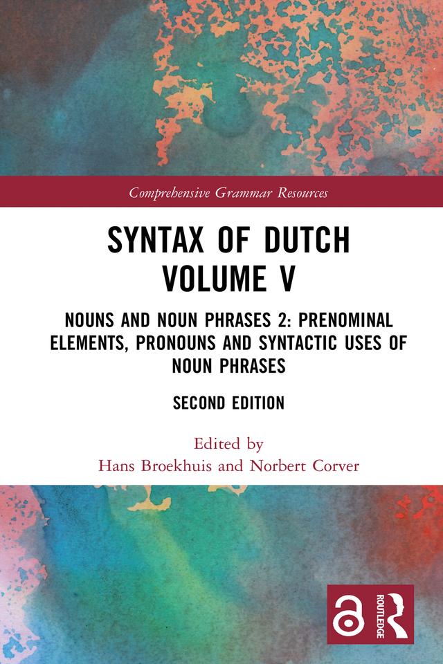Syntax of Dutch Volume V by Hans Broekhuis, Norbert Corver