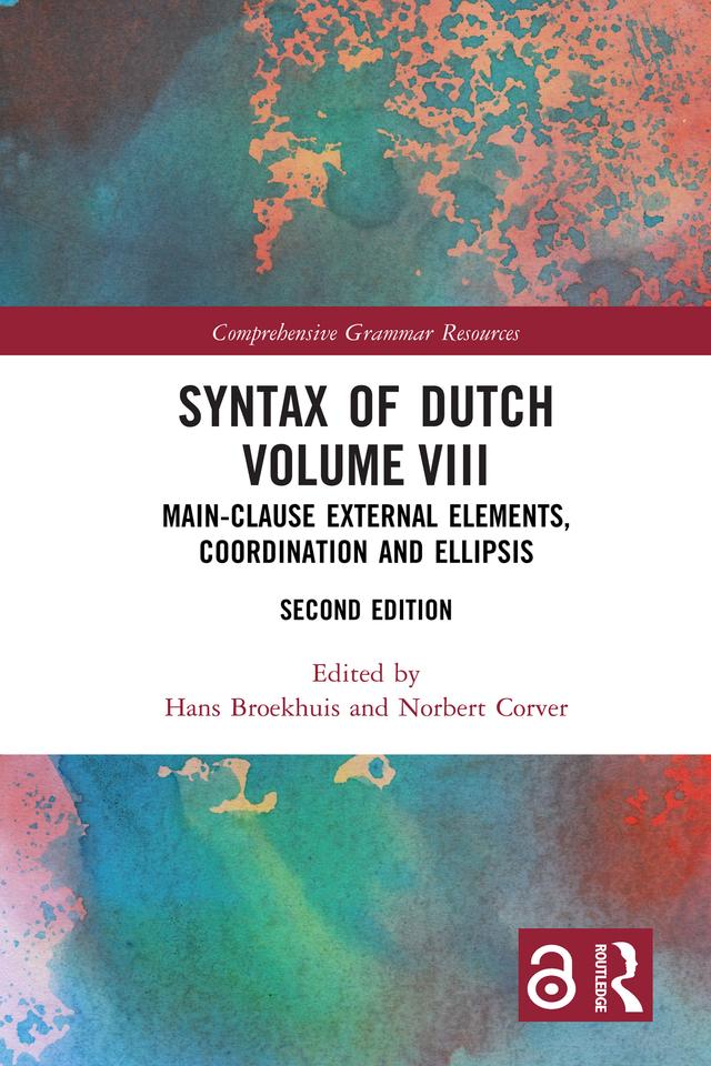 Syntax of Dutch Volume VIII by Hans Broekhuis, Norbert Corver