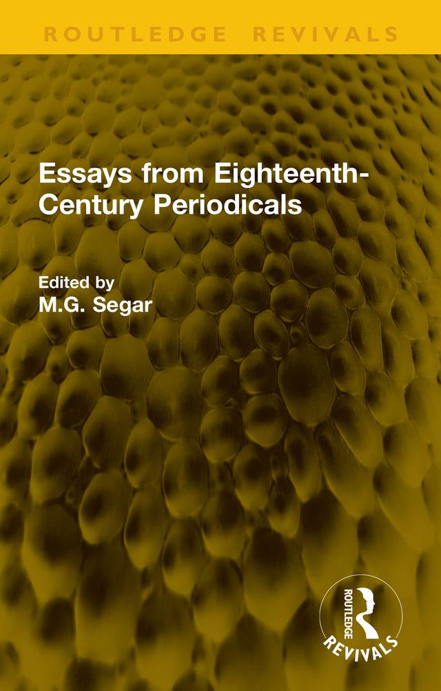Essays from Eighteenth-Century Periodicals by M.G. Segar