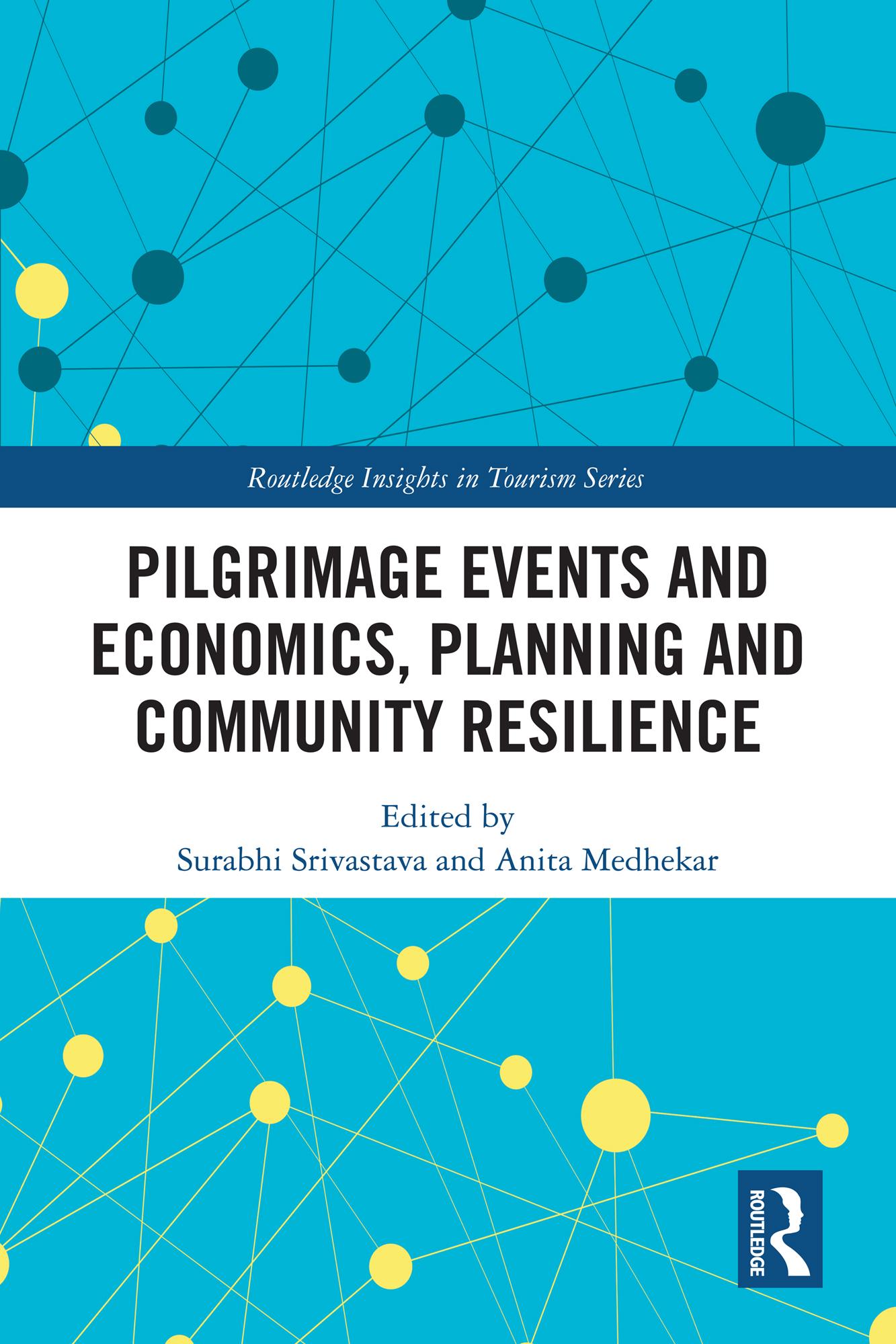 Pilgrimage Events and Economics, Planning and Community Resilience