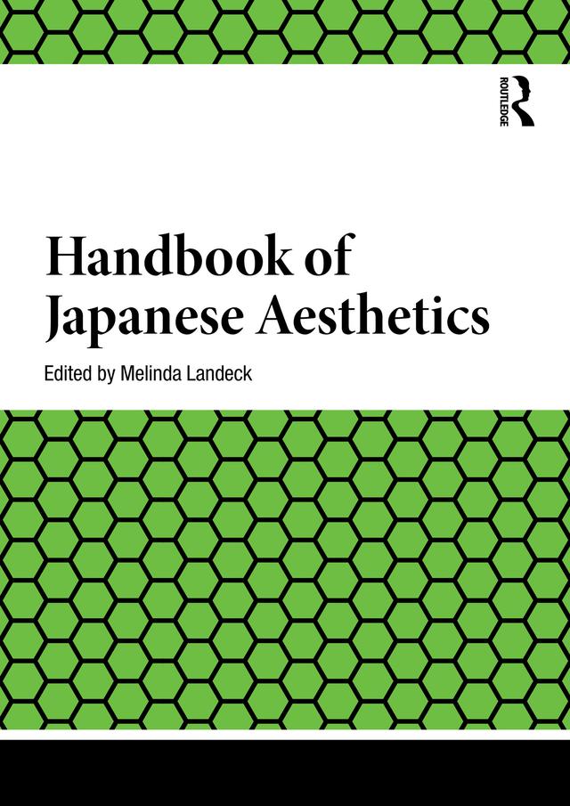 Handbook of Japanese Aesthetics by Melinda Landeck