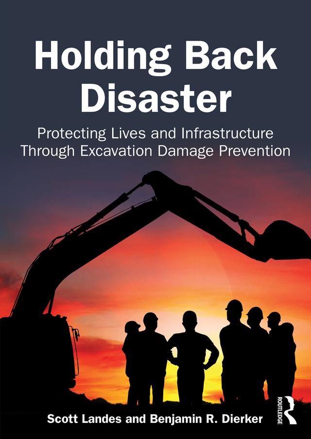 Holding Back Disaster by Benjamin R. Dierker, Scott Landes