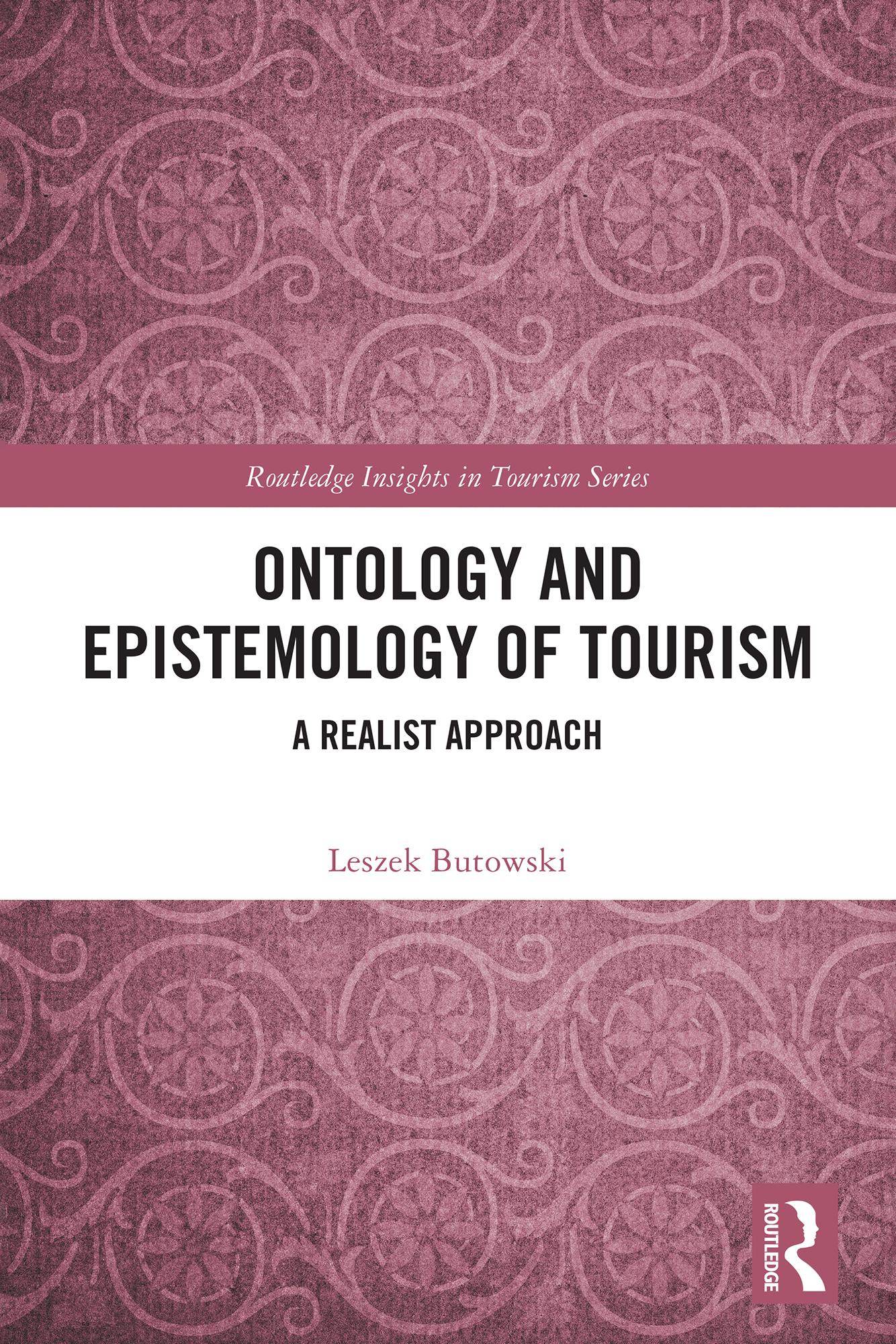 Ontology and Epistemology of Tourism