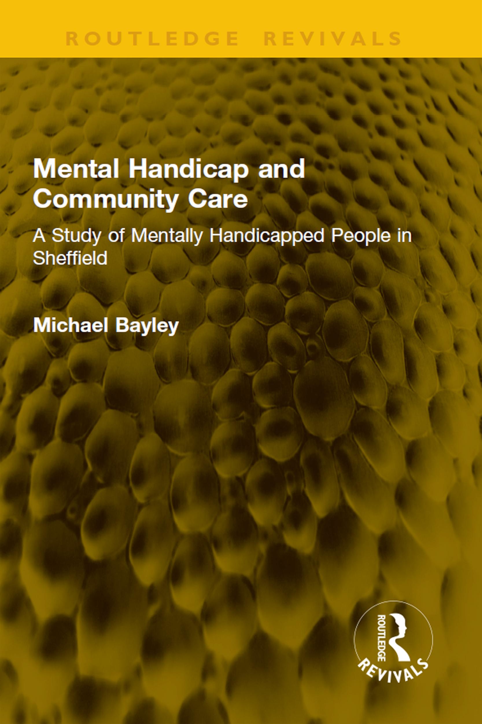 Mental Handicap and Community Care
