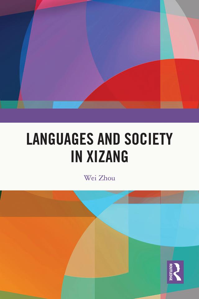Languages and Society in Xizang by Wei Zhou