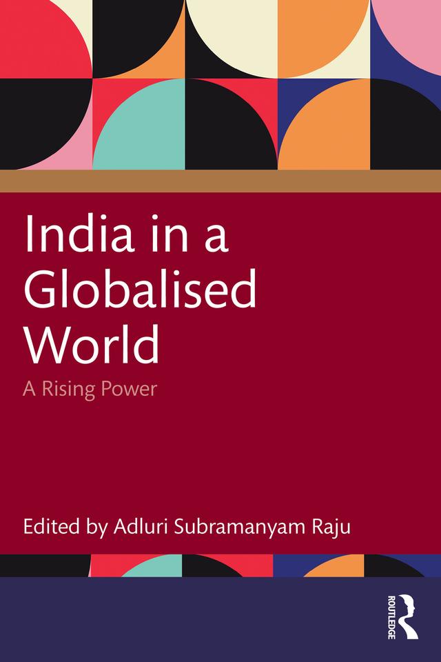 India in a Globalised World by Adluri Subramanyam Raju