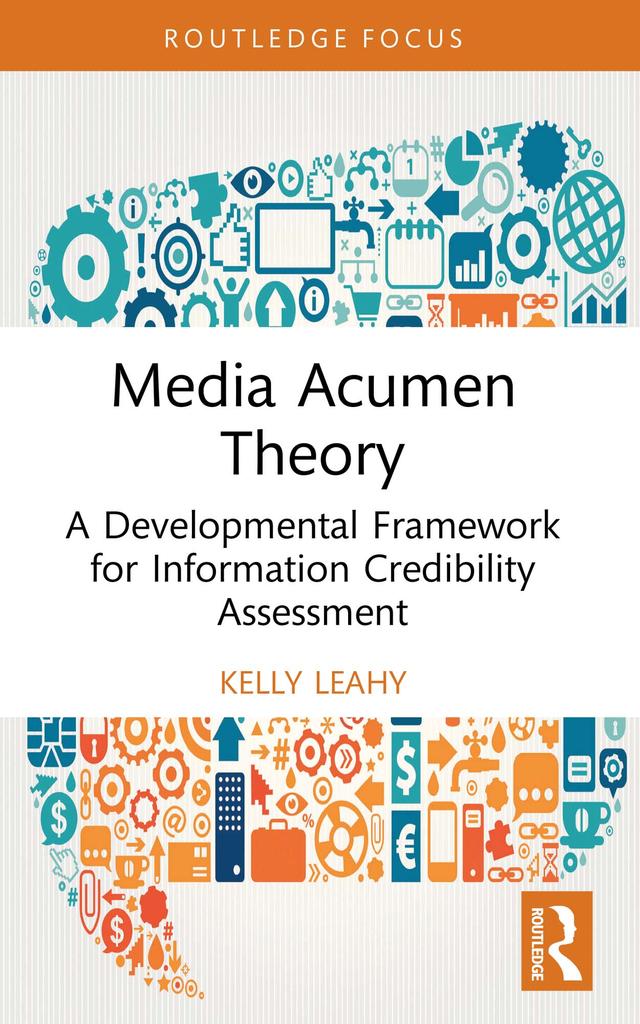 Media Acumen Theory by Kelly Leahy